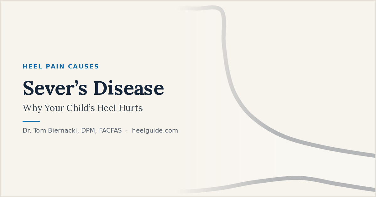 Heel Guide share card: Sever’s Disease: Why Your Child’s Heel Hurts